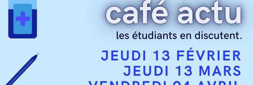 affiche du café actu de l'IFSI du Rouvray